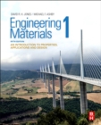 Engineering Materials 1 : An Introduction to Properties, Applications and Design - Book
