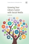 Growing Your Library Career with Social Media - Book