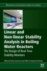 Linear and Non-linear Stability Analysis in Boiling Water Reactors : The Design of Real-Time Stability Monitors - Book