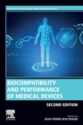 Biocompatibility and Performance of Medical Devices - Book