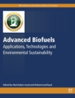 Advanced Biofuels : Applications, Technologies and Environmental Sustainability - Book