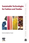 Sustainable Technologies for Fashion and Textiles - Book