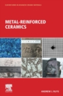 Metal-Reinforced Ceramics - Book