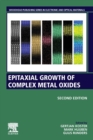Epitaxial Growth of Complex Metal Oxides - Book