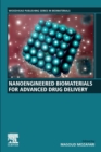 Nanoengineered Biomaterials for Advanced Drug Delivery - Book