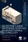 Selective Laser Sintering Additive Manufacturing Technology - Book