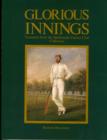 Glorious Innings : Treasures from the Melbourne Cricket Club Collection - Book