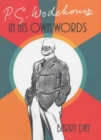 P.G. Wodehouse : In His Own Words - Book