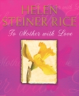 To Mother With Love - Book