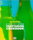Good Housekeeping Step-By-Step Vegetarian Cookbook - Book
