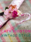 Vintage Style : A New Approach To Home Decorating - Book