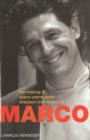 Marco Pierre White : Making of Marco Pierre White,Sharpest Chef in History - Book