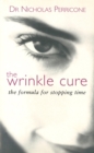 The Wrinkle Cure : The Formula for Stopping Time - Book