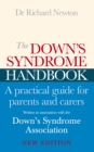 The Down's Syndrome Handbook : The Practical Handbook for Parents and Carers - Book