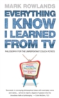 Everything I Know I Learned From TV - Book