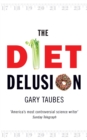 The Diet Delusion - Book