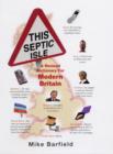 This Septic Isle : A Revised Dictionary for Modern Britain - Book