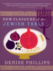 New Flavours of the Jewish Table - Book