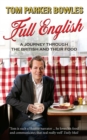 Full English : A Journey through the British and their Food - Book