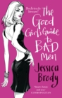 The Good Girl's Guide to Bad Men - Book