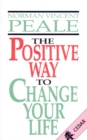 The Positive Way To Change Your Life - Book
