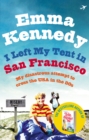 I Left My Tent in San Francisco - Book