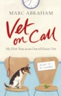 Vet on Call : My First Year as an Out-of-Hours Vet - Book
