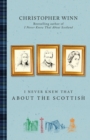 I Never Knew That About the Scottish - Book