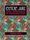 Celtic Art : The Methods of Construction - Book