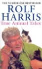 Rolf Harriss True Animal Tales - Book
