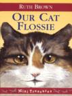 Our Cat Flossie - Book