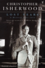 Lost Years : A Memoir 1945 - 1951 - Book