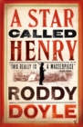 A Star Called Henry - Book