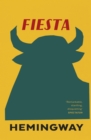 Fiesta : The Sun Also Rises - Book