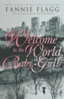 Welcome To The World Baby Girl - Book