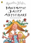 Fantastic Daisy Artichoke - Book