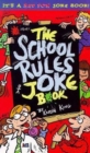 School Rules Joke Book - Book