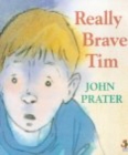 Really Brave Tim - Book