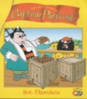 "Captain Pugwash" : Hot Chocolate - Book