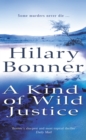 A Kind Of Wild Justice - Book