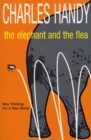 The Elephant And The Flea : New Thinking For A New World - Book