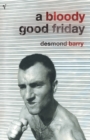 A Bloody Good Friday - Book