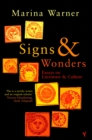 Signs & Wonders : Essays on Literature and Culture - Book