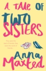A Tale of Two Sisters - Book