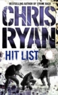 Hit List : an explosive thriller from the Sunday Times bestselling author Chris Ryan - Book