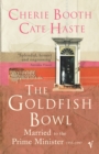 The Goldfish Bowl : Married to the Prime Minister - Book