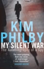My Silent War : The Autobiography of a Spy - Book