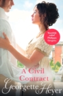 A Civil Contract : Gossip, scandal and an unforgettable Regency romance - Book