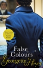 False Colours : Gossip, scandal and an unforgettable Regency romance - Book