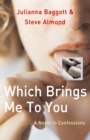 Which Brings Me To You - Book